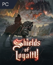 Shields of Loyalty