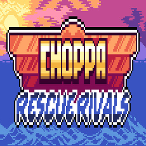 Choppa Rescue Rivals