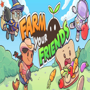 Farm Your Friends
