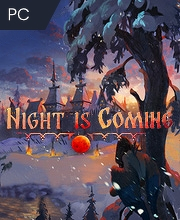 Night is Coming
