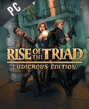 Rise of the Triad Ludicrous Edition