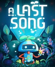 Melobot A Last Song