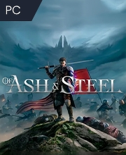 Of Ash and Steel