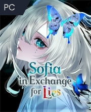 Sofia in Exchange for Lies