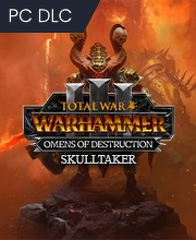 Total War WARHAMMER 3 Skulltaker Omens of Destruction