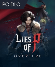 Lies of P Overture