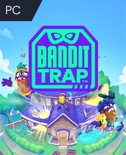 Bandit Trap