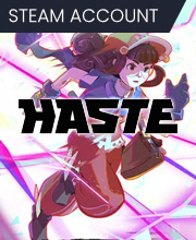 Haste