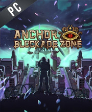 Anchors Blockade Zone