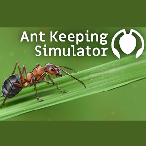 Ant Keeping Simulator