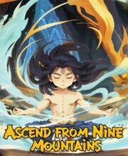 Ascend From Nine Mountains