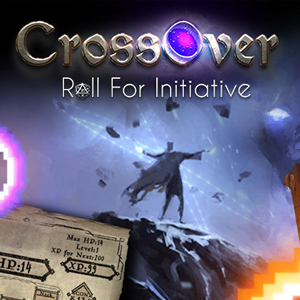 CrossOver Roll For Initiative