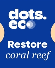 Dots.eco Restore Coral Reefs