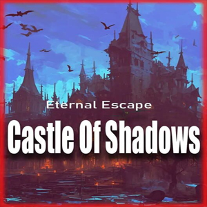 Eternal Escape castle of shadows