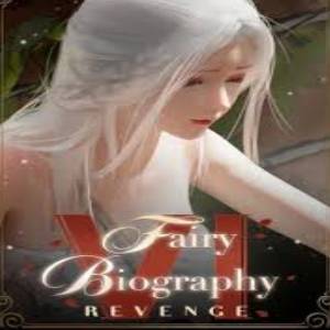 Fairy Biography 6 Revenge