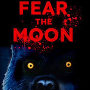 Fear the Moon
