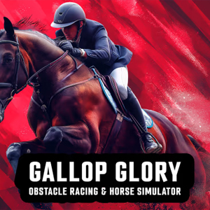 Gallop Glory Obstacle Racing and Horse Simulator