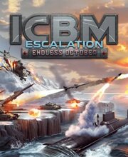 ICBM Escalation Endless October