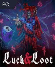 Luck & Loot
