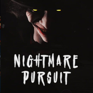 Nightmare Pursuit