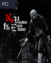 No Vacation for an Executioner