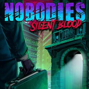 Nobodies Silent Blood