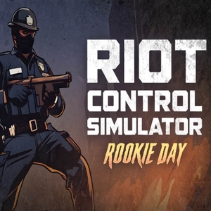 Riot Control Simulator Rookie Day