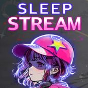 Sleep Stream