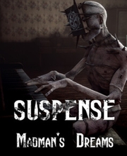 Suspense Madman’s Dreams
