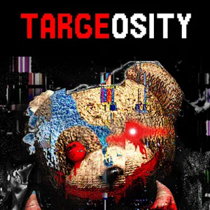 Targeosity Horror