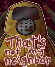 That’s not my Neighbor
