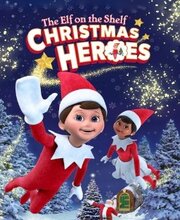 The Elf on the Shelf Christmas Heroes