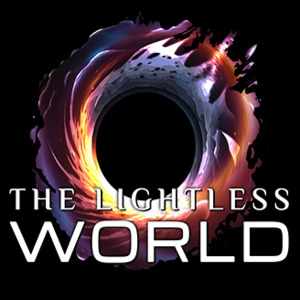 The Lightless World