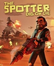 The Spotter Dig or Die