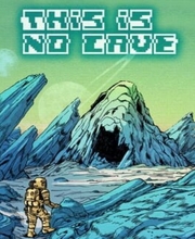 This Is No Cave