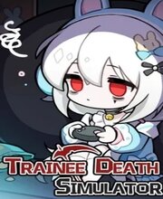 Trainee Death Simulator