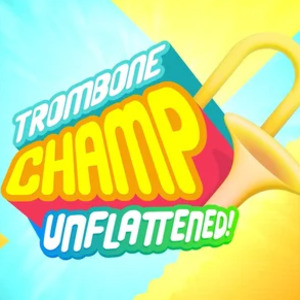 Trombone Champ Unflattened! VR