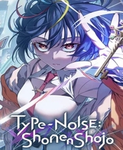 Type NOISE Shonen Shojo