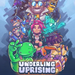 Underling Uprising