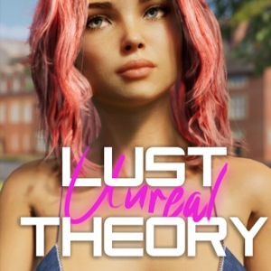 Unreal Lust Theory