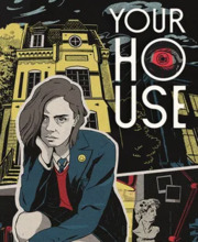 YOUR HOUSE