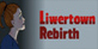 Liwertown Rebirth