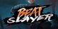Beat Slayer