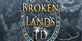 Broken Lands Tower Defense