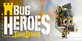 Bug Heroes Tower Defense