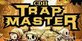 CD 2 Trap Master
