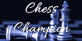 Chess Champion