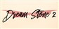 Dream Stone 2