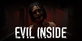 Evil Inside
