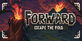 FORWARD Escape the Fold